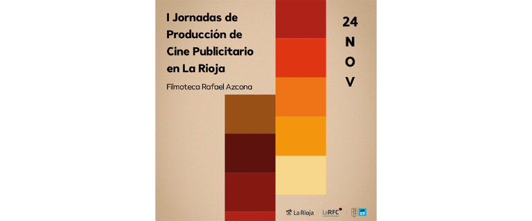 Cartel I Jornadas de producción de cine publicitario de La Rioja