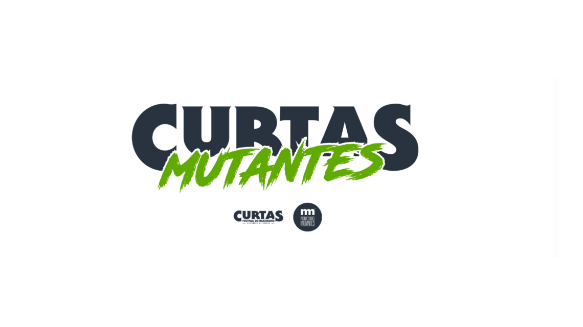 Curtas Mutantes
