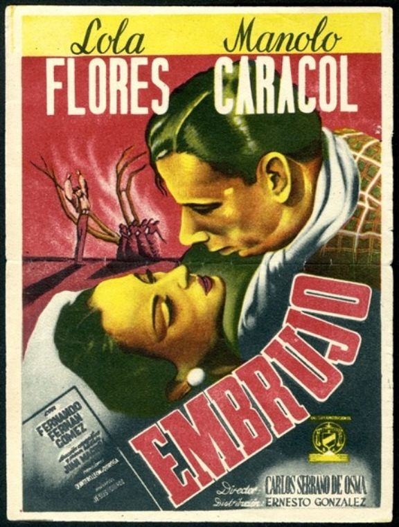 Cartel de la película Embrujo con Lola Flores y Manolo Caracol