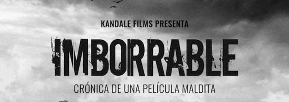 Cabecera del cartel de la película documental Imborrable